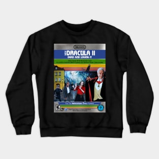 Dracula II - Dead & Loving It - Slappy Marsden Crewneck Sweatshirt